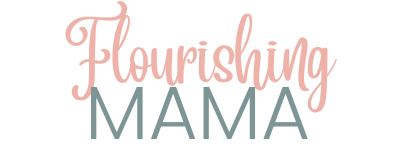 Flourishing Mama
