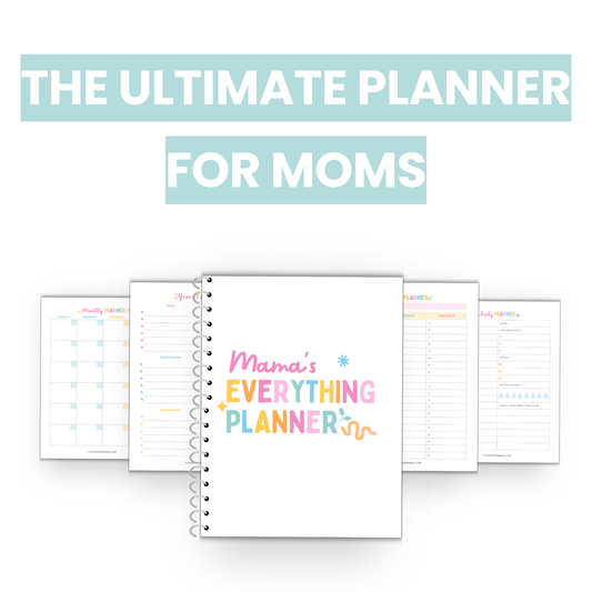 The Ultimate Planner for Moms