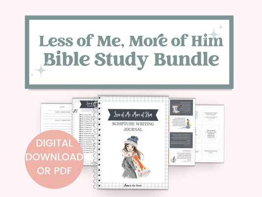 Less of Me, More of Him Scripture Writing Bundle