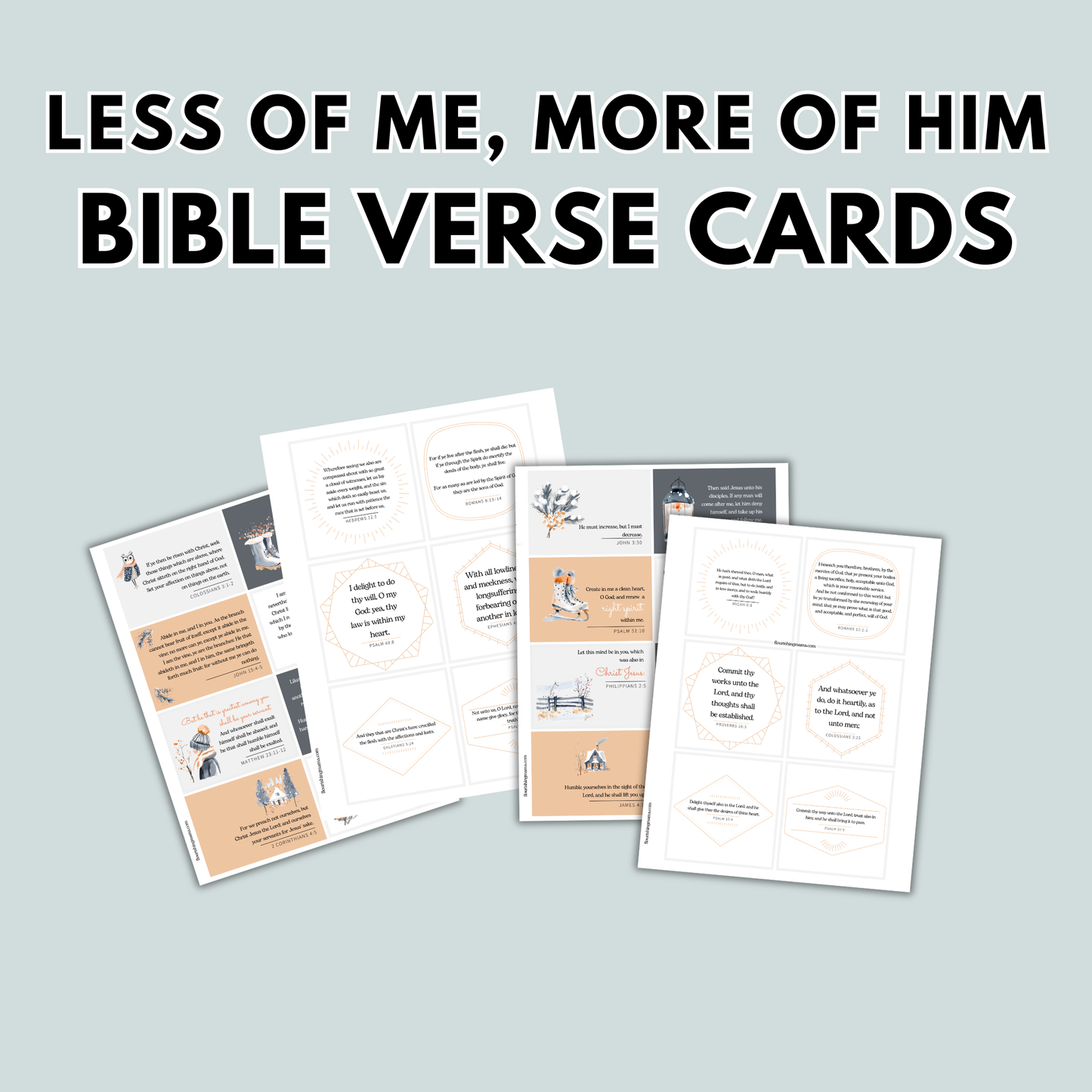 Less of Me, More of Him Bible Verse Cards