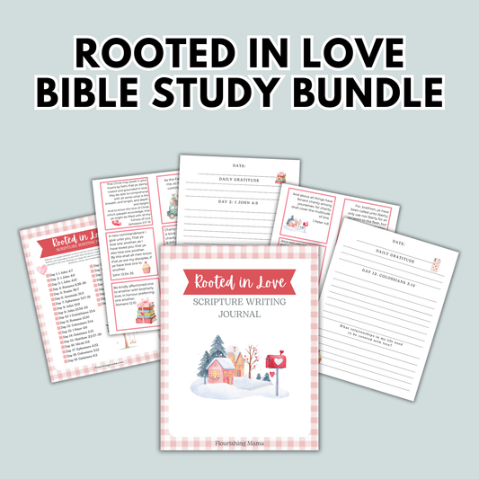 Rooted in Love Scripture Writing Bundle