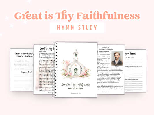 Great is Thy Faithfulness Hymn Study